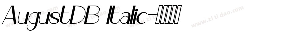 AugustDB Italic字体转换